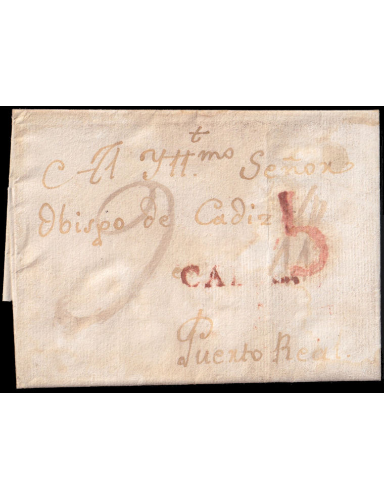 1810 circa. A Puerto Real. Marca “CADIZ” (n13) lineal en rojo de Cádiz. Porteo “5” cuartos en rojo rectificado a “9” en mns. Man