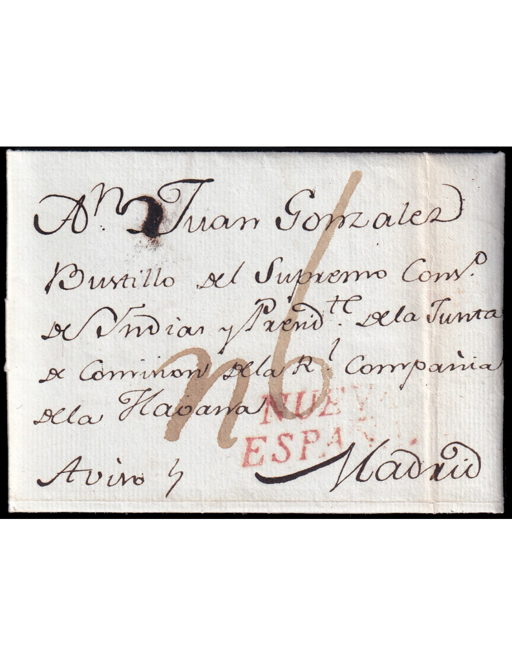 1784 (1 JUN) Veracruz (Méjico) a Madrid. Marca “NUEVA/ ESPAÑA” (n10) en rojo de Veracruz. Porteo mns. “r6” reales. y mns. “Aviso