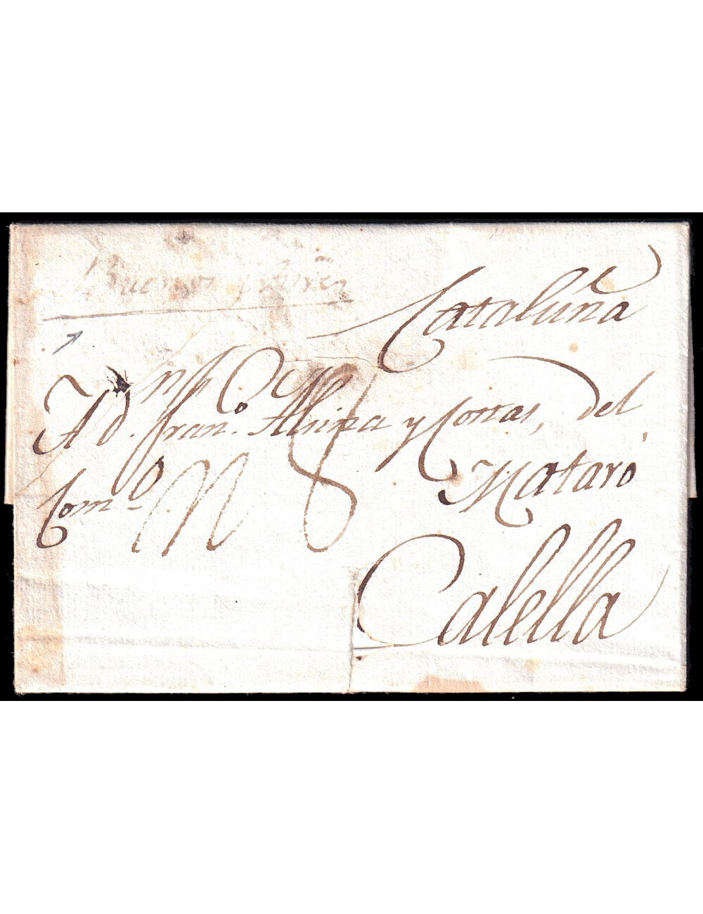 1810 (8 AGO) Montevideo a Calella. Marca mns. ”Buenos Ayres” (sic) y porteo “r8” reales. Un corte de desinfección. Rarísima marc