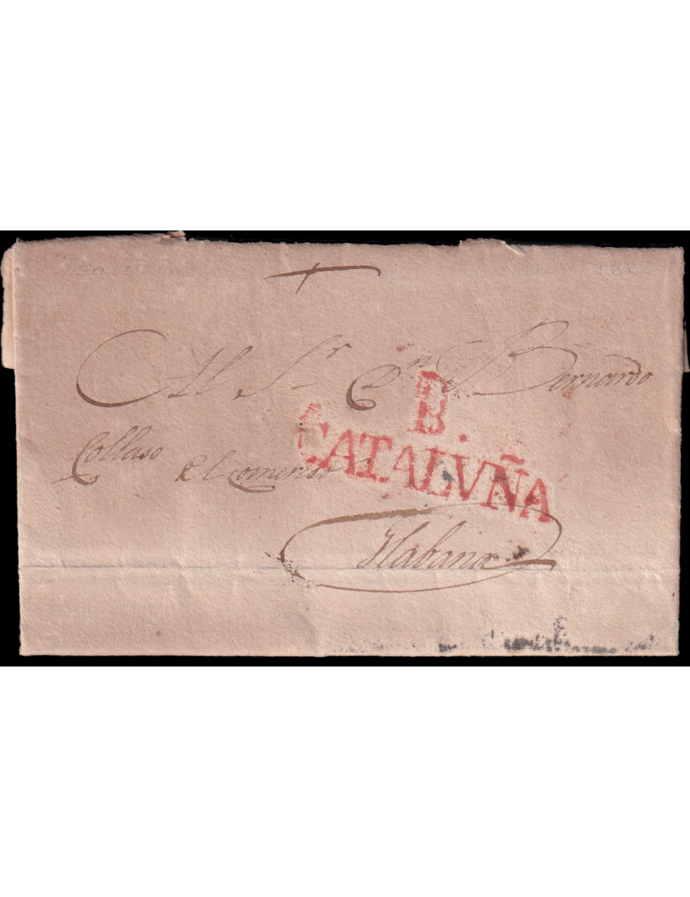 1829 (14 SET) Barcelona a La Habana. Marca “B./CATALUÑA” (n48) en rojo aceitoso de Barcelona. Sin portear. Al dorso marca “E” (n