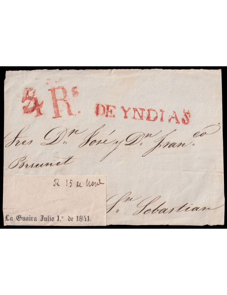 1841 (1 JUL) La Guaira (Venezuela) a San Sebastián. Marca “DE YNDIAS” (n25) en rojo de Santander. Porteo rectificado de “4” a “5