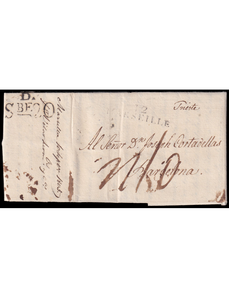 1805 (28 AGO) Trieste (Italia) a Barcelona. Marca “12/ MARSEILLE” en negro. Porteo mns. “r10”reales. Al dorso marca mns. del enc