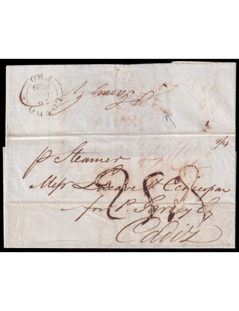 1839 (28 DIC) Londres a Cádiz. Fechador de origen al dorso y porteo mns. “4/4” (chelines/peniques) y “25rs” reales. Mns. “Per St