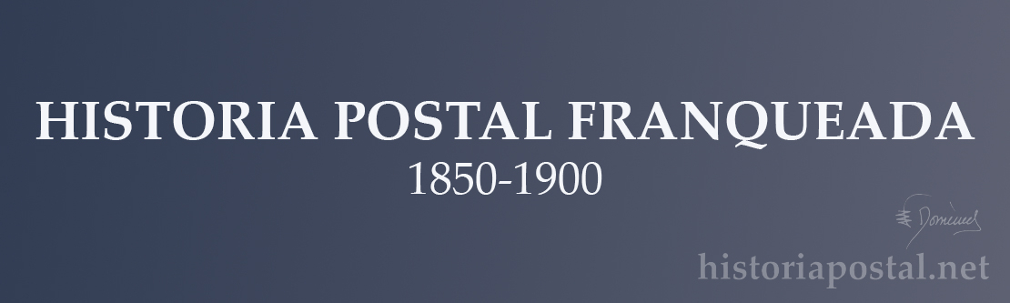 Historia postal franqueada: 1850-1900